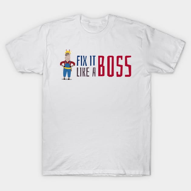 Fix It Like a Boss Home Improvement T-Shirt by Lamount Tees